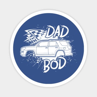 Toyota 4-Runner Dad Bod Funny T-Shirt Outdoors Magnet